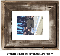 trail rides near me in Tenafly, New Jersey